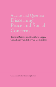 Cover of pamphlet Discerning Peace & Social Concerns - CQLS #13 - by Rajotte & Legge -
