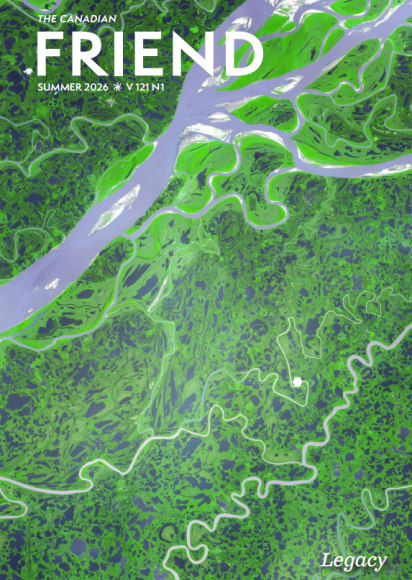 The Canadian Friend 2026 Summer Legacy Front Cover